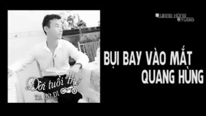 Bụi Bay Vào Mắt | Chill Cover Quang Hùng 1 1785070379 Maxresdefault