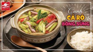 Cách Làm Canh Cá Rô Bông Súng Dân Dã Mà Hấp Dẫn | Món Ngon Mỗi Ngày 1 1785077903 Maxresdefault
