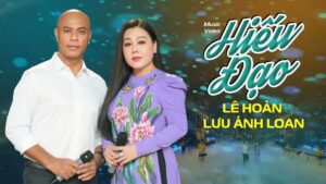 📺 Nhạc Bolero Hay Nhất L Giọng Ca Không Tuổi L Hiếu Đạo L Lê Hoàn X Lưu Ánh Loan