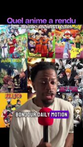 Quel Anime A Rendu Les Anime Mainstream?